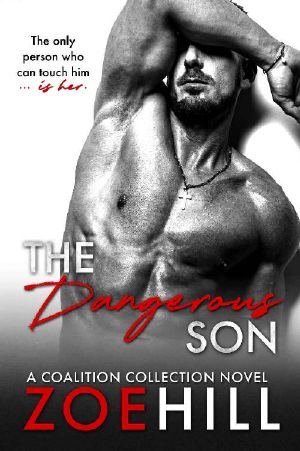 [Coalition Collection 01] • The Dangerous Son